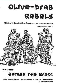 Olive Drab Rebels & Harass the Brass